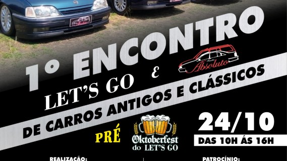 1º Encontro Let's Go e Família Absoluto